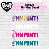 Fkn Mint! Decal
